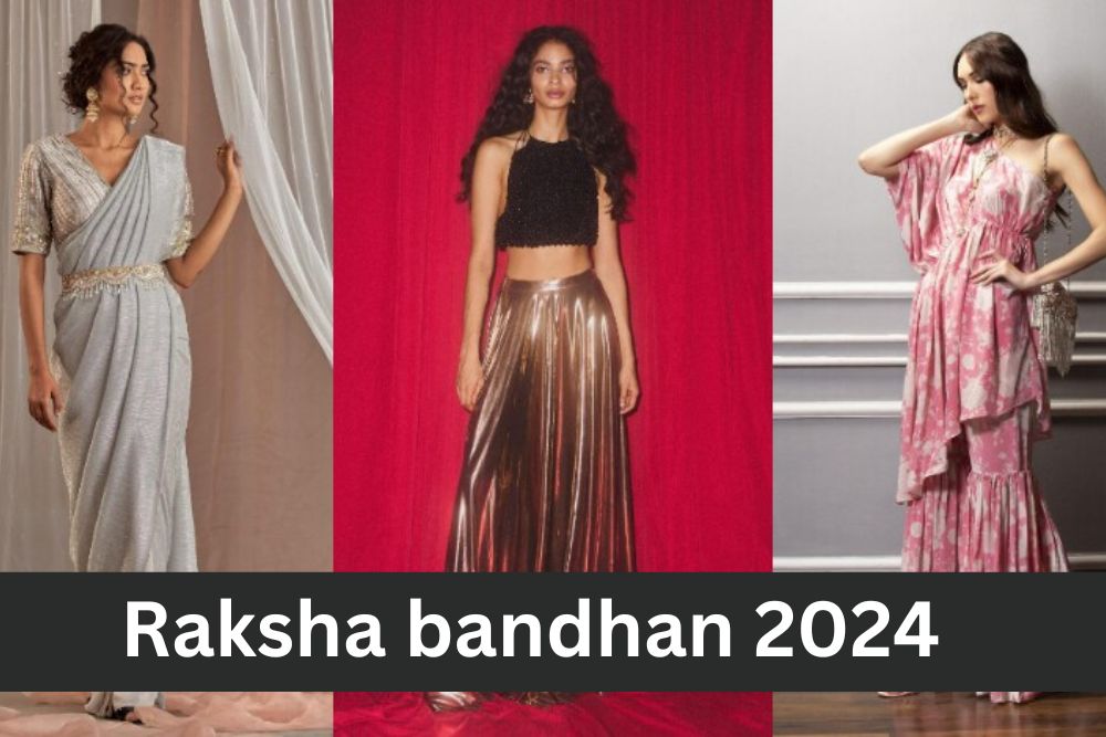 RakshaBandhan 2024: रक्षाबंधन पर ट्रेंडी दिखने के लिए तैयार कराएं अपना आउटफिट, जानें क्या है ट्रेंड में