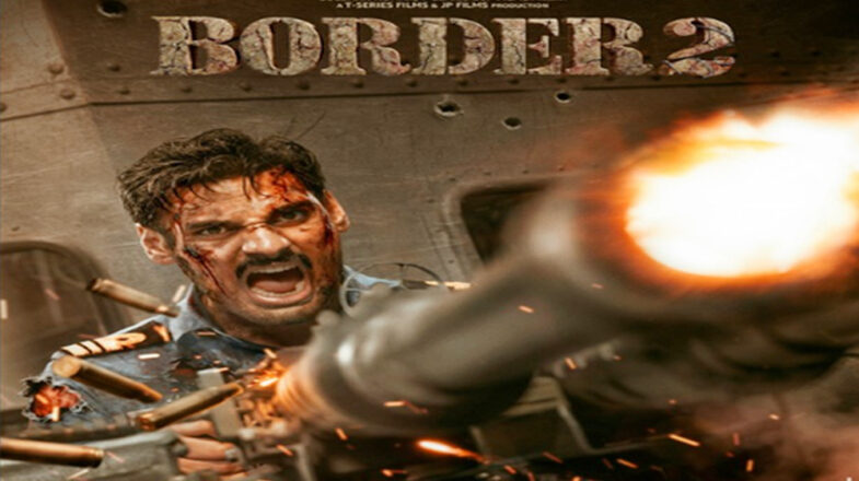 ‘बॉर्डर-2’ से अहान शेट्टी का दमदार लुक जारी