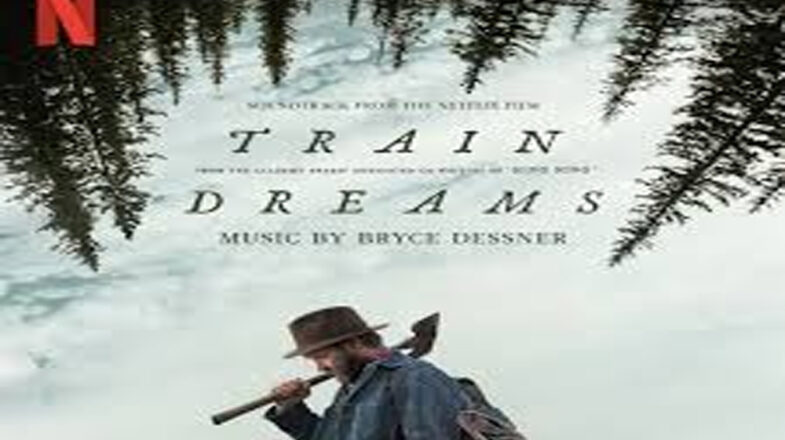 समय संग बहती स्मृति ‘ट्रेन ड्रीम्स’